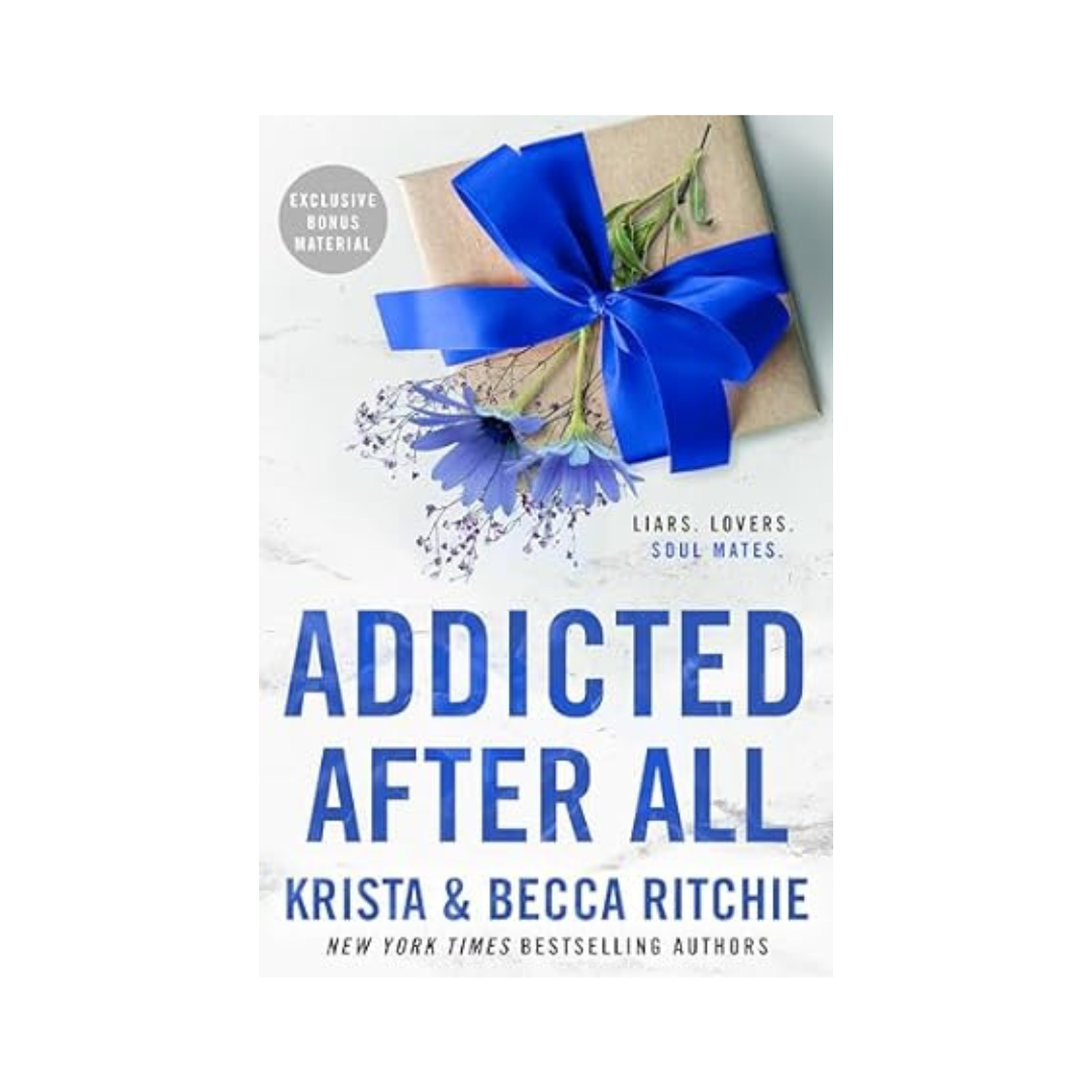 Addicted After All by Krista & Becca Ritchie – Addicted Series Book 5 cover