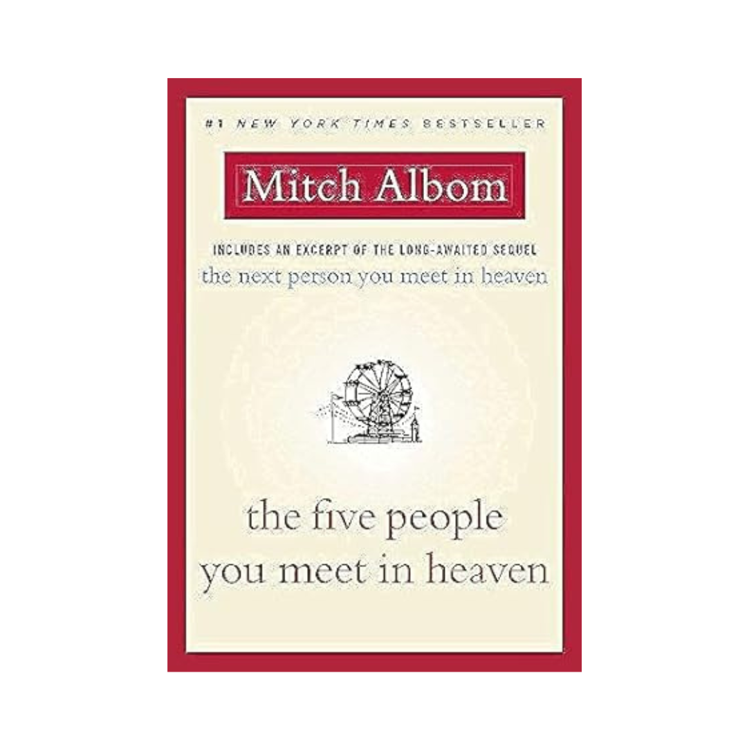 The Five People You Meet in Heaven by Mitch Albom