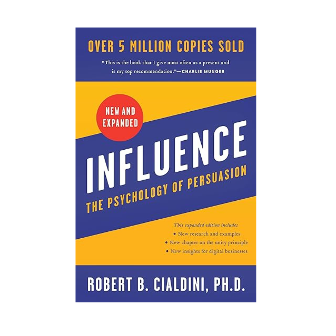 Influence: The Psychology of Persuasion by Robert B. Cialdini – A groundbreaking exploration of the psychology behind persuasion and how to apply it in everyday life, available at BookWorld UAE.