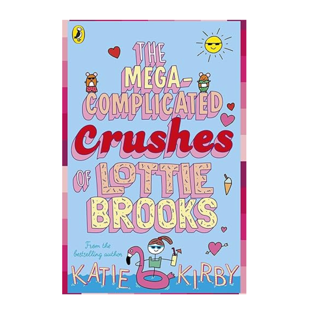 Cover of The Mega-Complicated Crushes of Lottie Brooks by Katie Kirby – BookWorld UAE