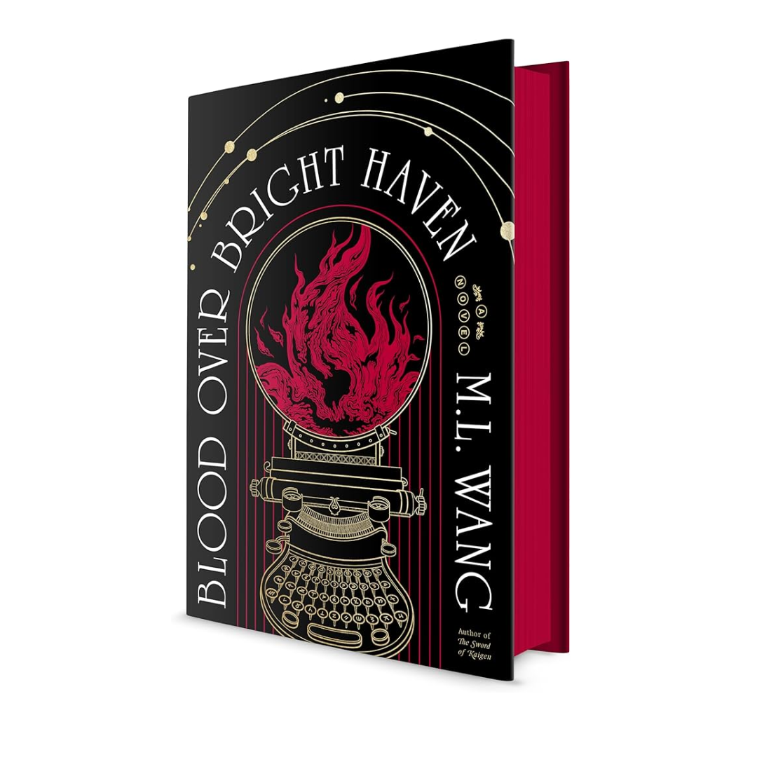 Blood over Bright Haven by M. L. Wang