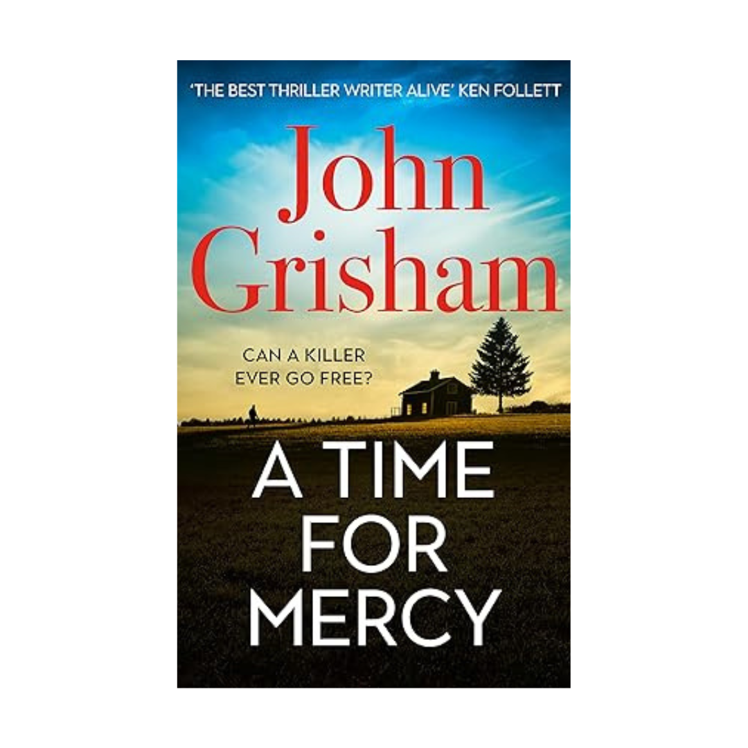 A Time For Mercy by John Grisham