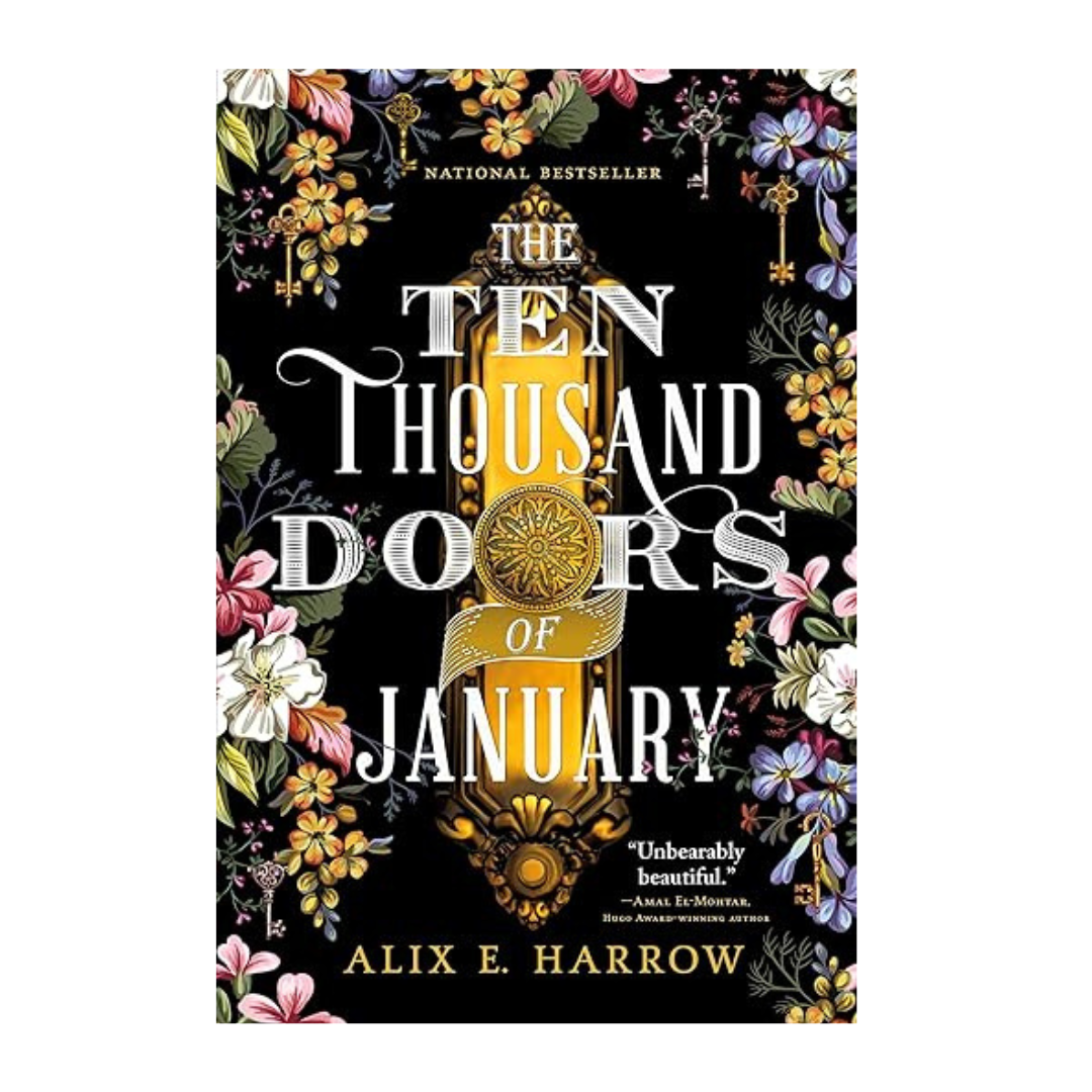 Ten Thousand Doors of January by Alix E Harrow