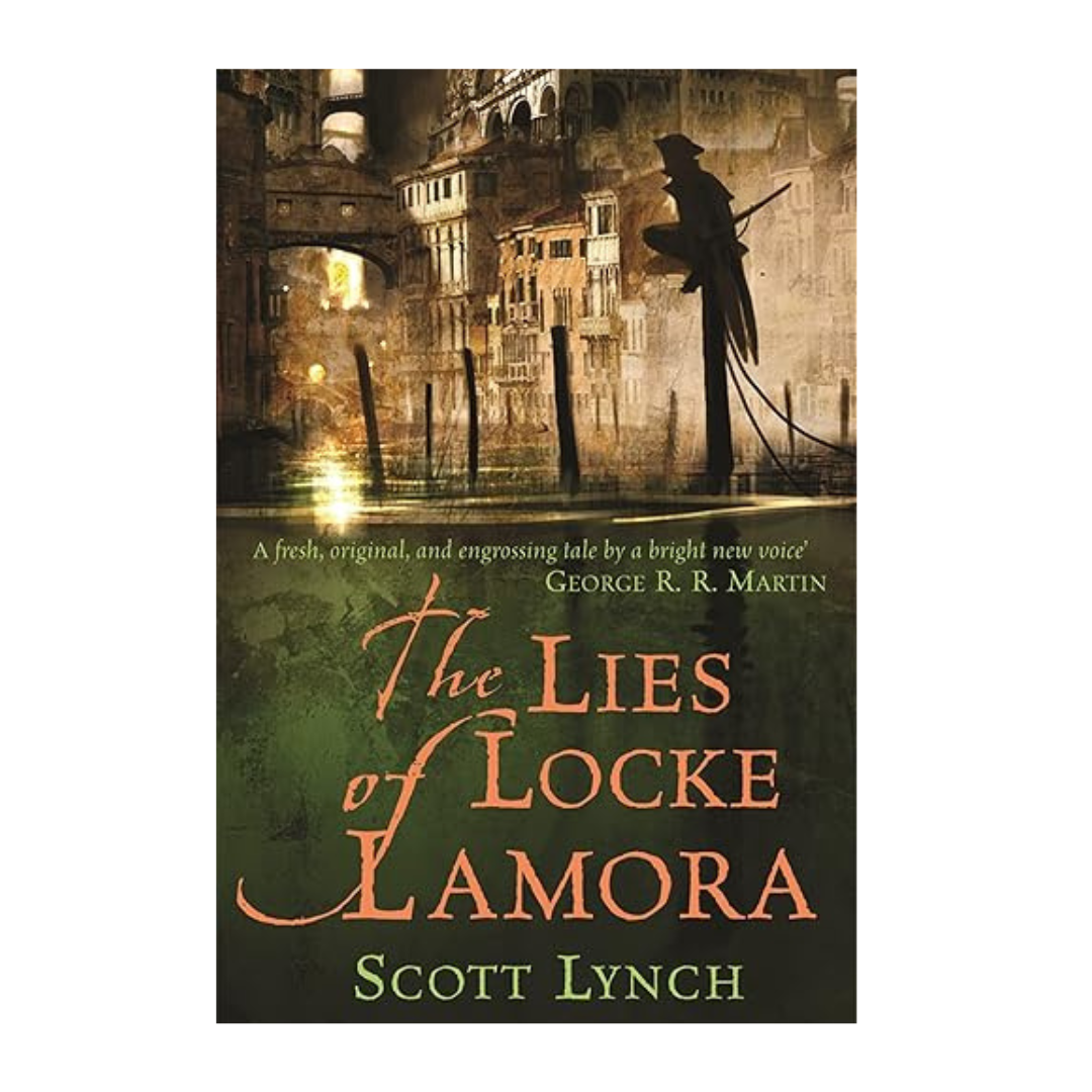 The Lies of Locke Lamora (Book #1) by Scott Lynch