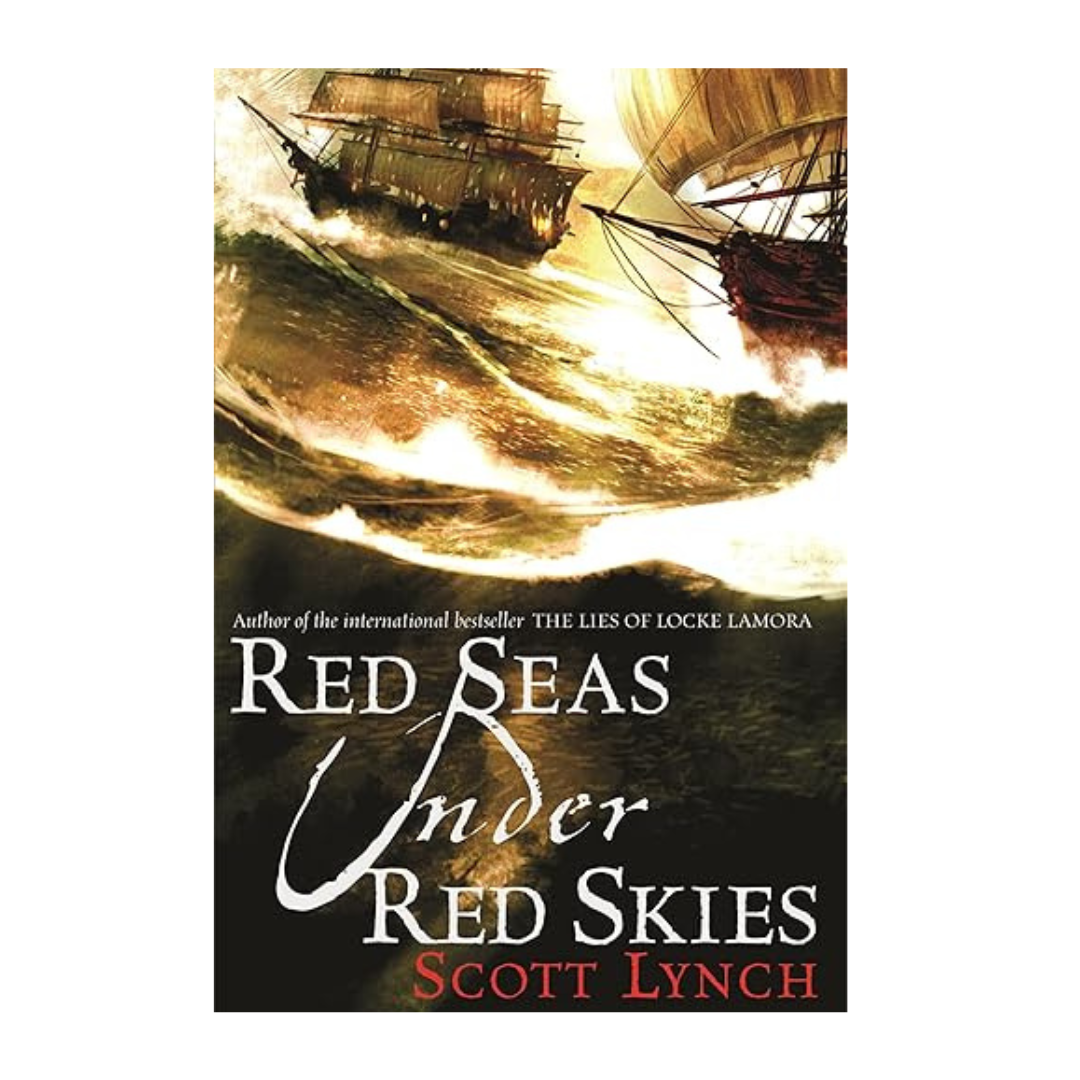 Red Seas Under Red Skies (Book #2) by Scott Lynch