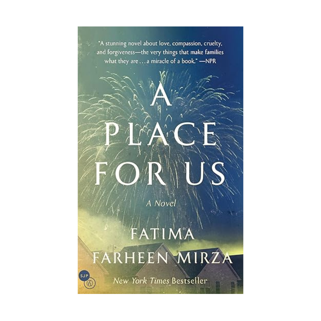 A Place for Us by Farheen Mirza