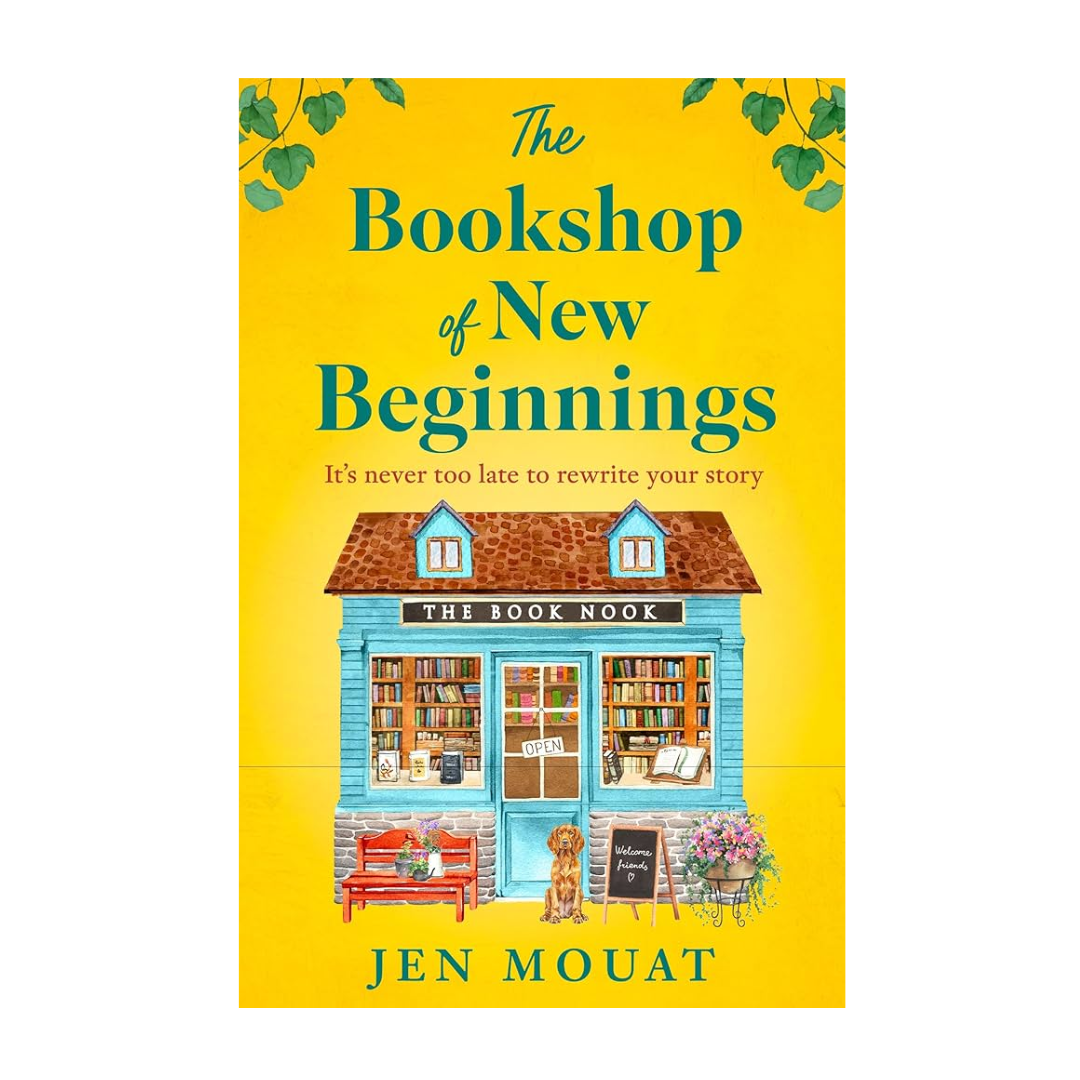 The Bookshop of New Beginnings by Jen Mouat