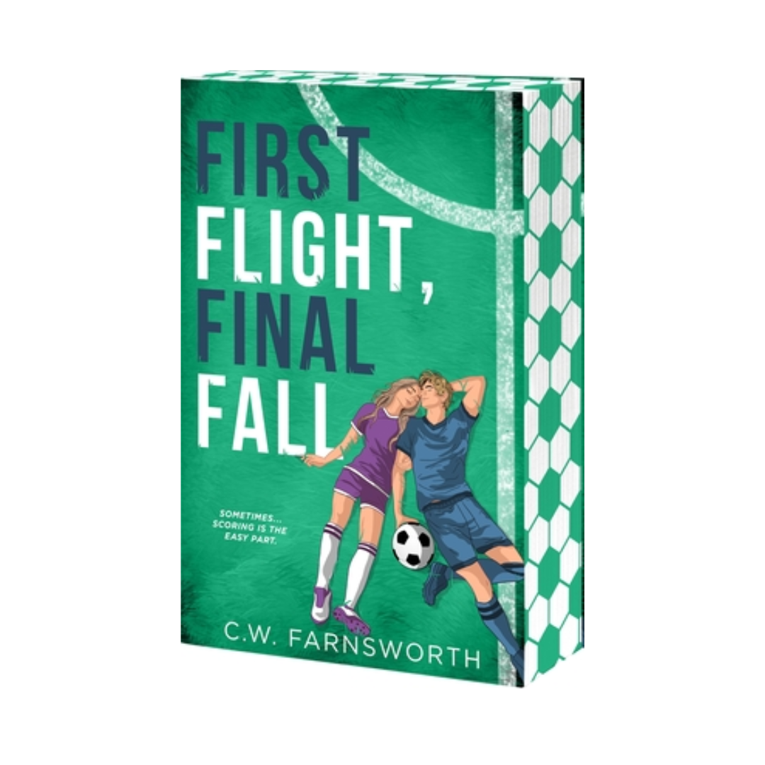 First Flight, Final Fall (Special First Edition Run) by C W Farnsworth