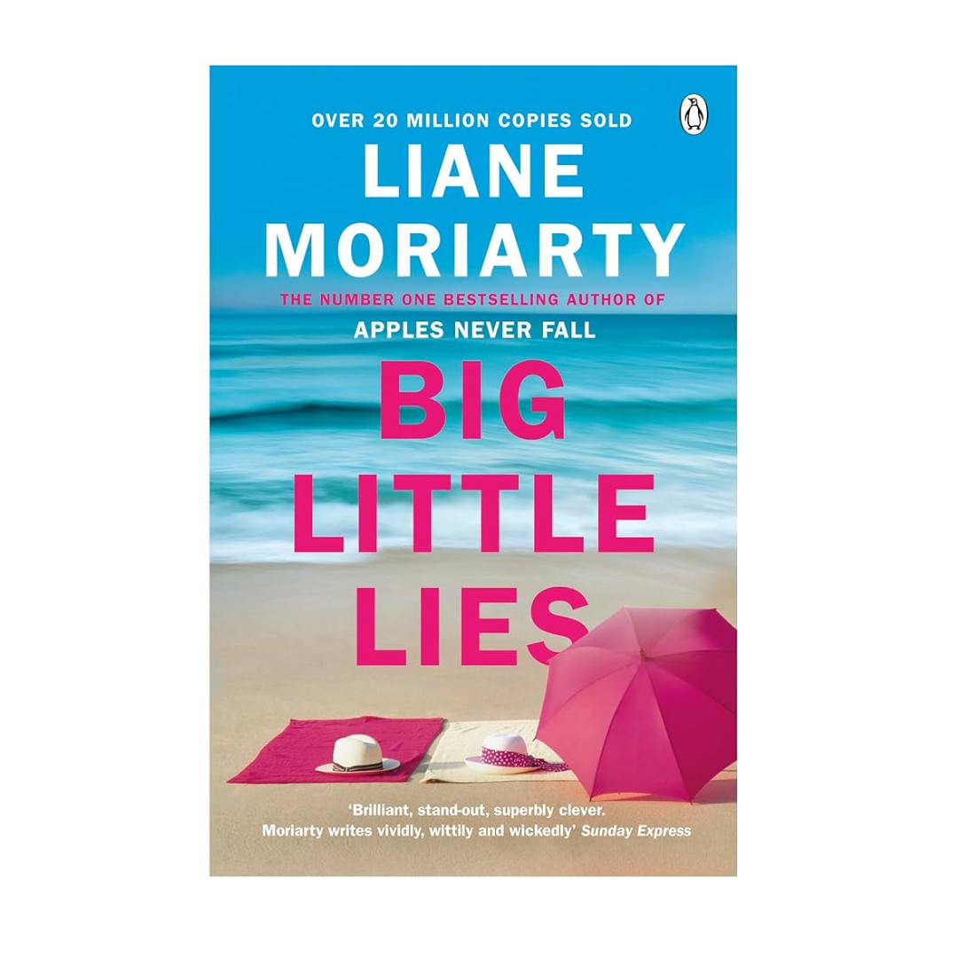 Big Little Lies by Liana Moriarty