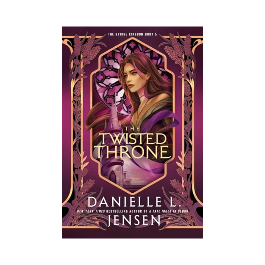 The Twisted Throne (The Bridge Kingdom, #5) by Danielle L. Jensen