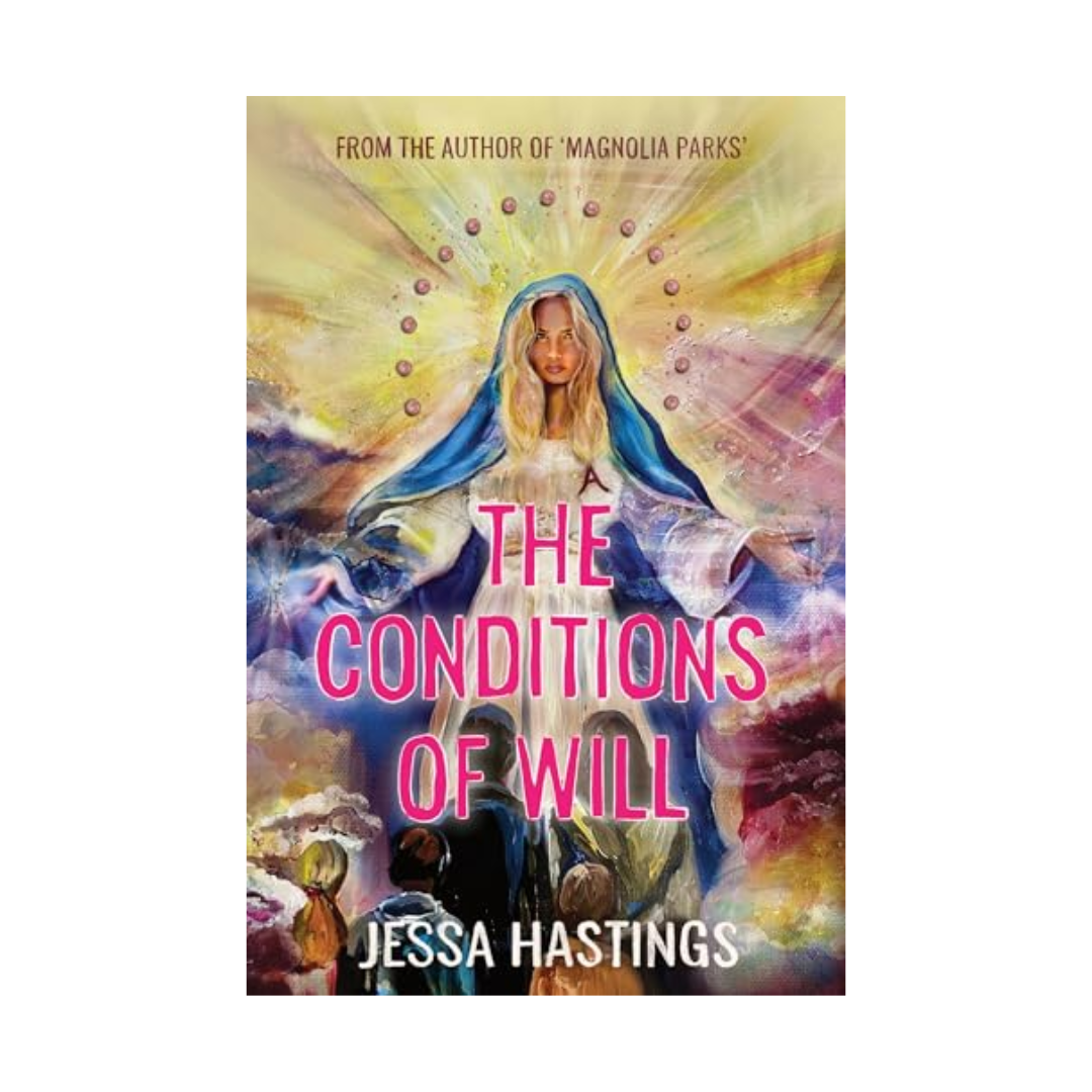 The Conditions of Will by Jessa Hastings