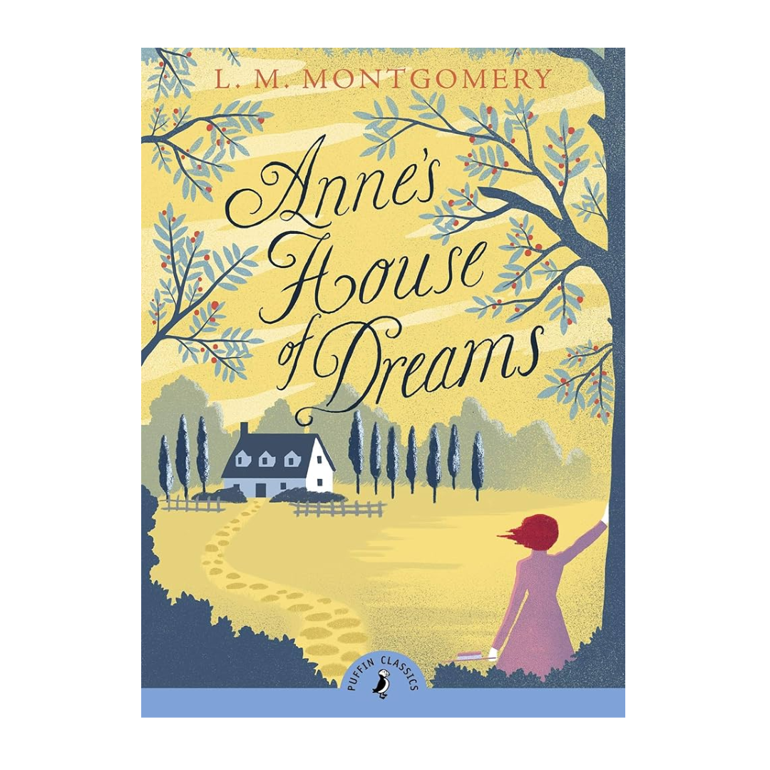 Anne's House of Dreams by L. M. Montgomery