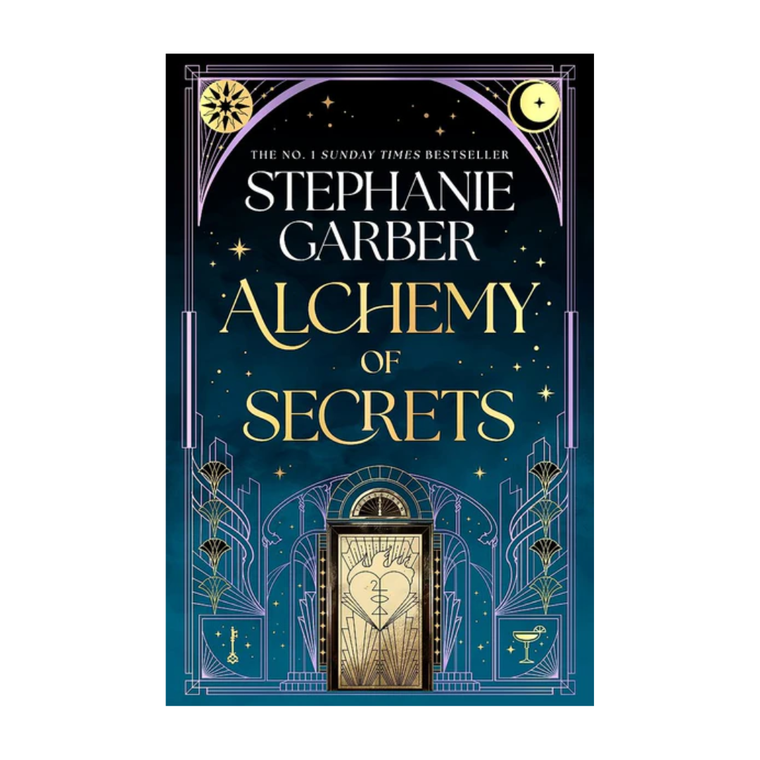 Alchemy of Secrets by Stephanie Garber