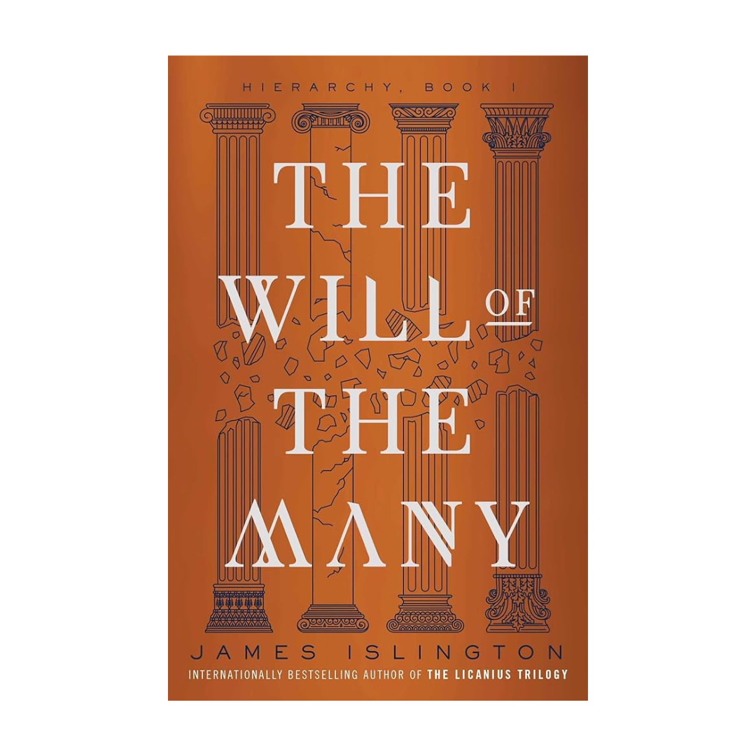 The Will of the Many by James Islington