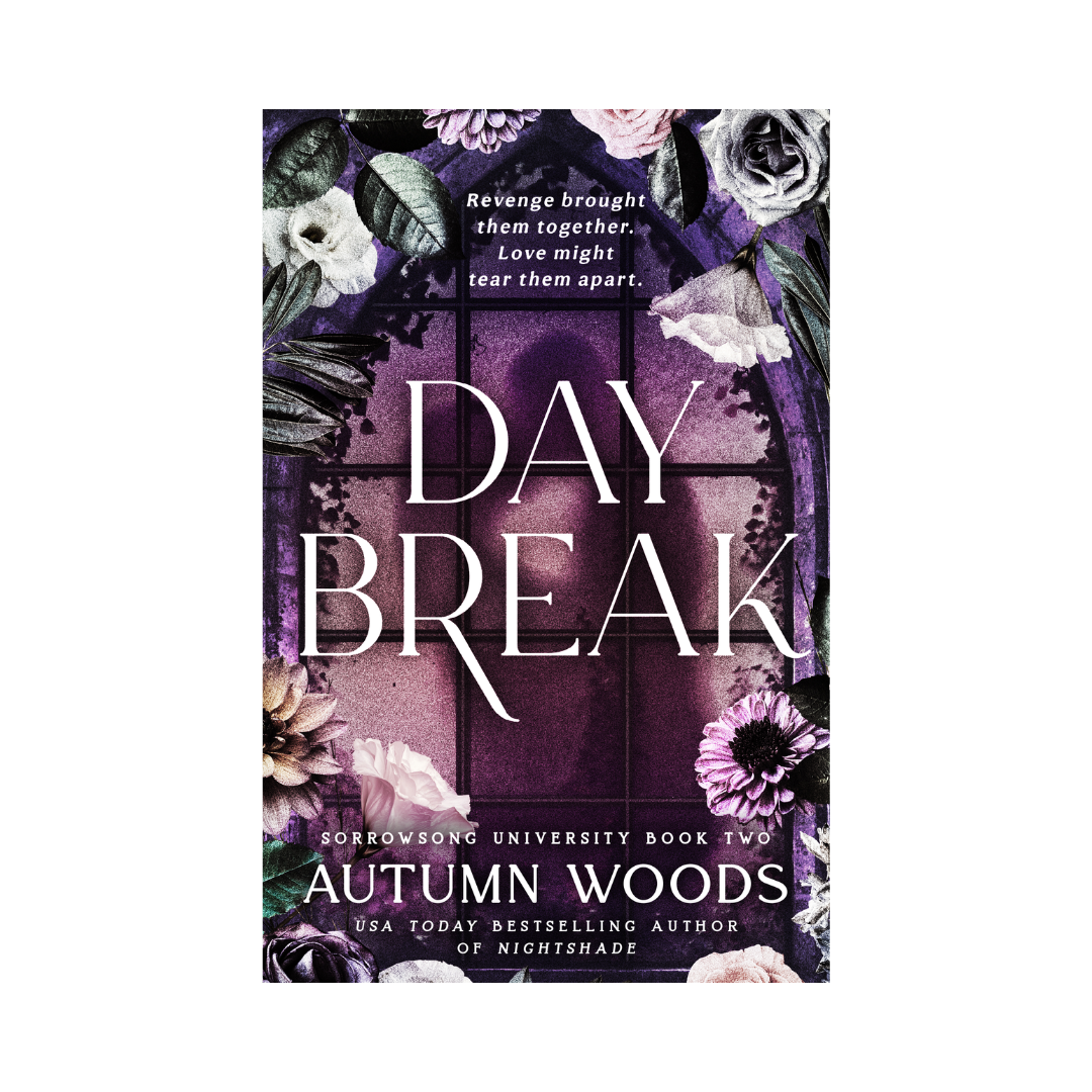 Daybreak (Sorrowsong University #2) by Autumn Woods