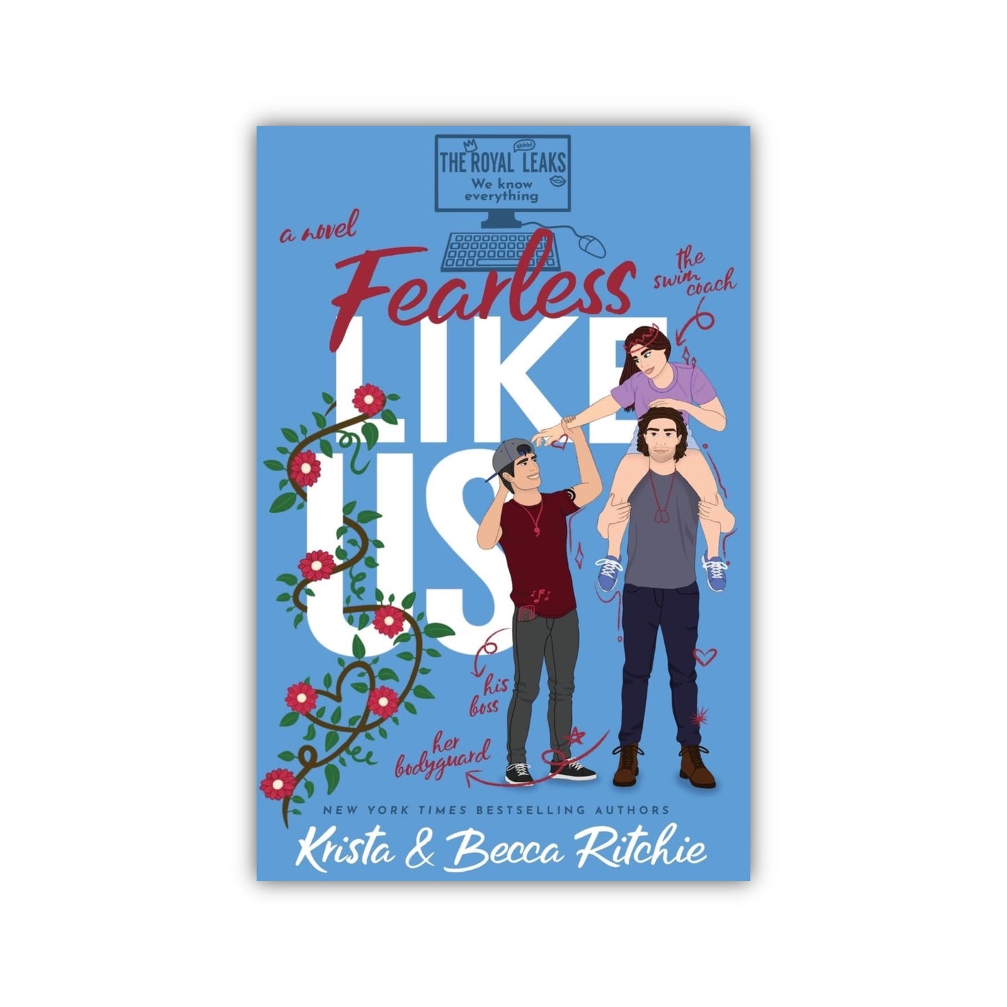 Fearless Like Us Us (Special Edition) by Becca & Krista Ritchie