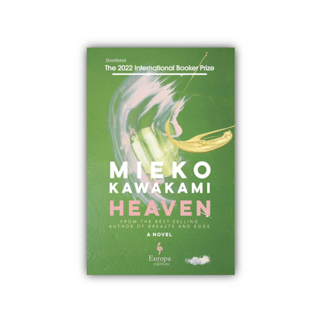 Heaven by Mieko Kawakami