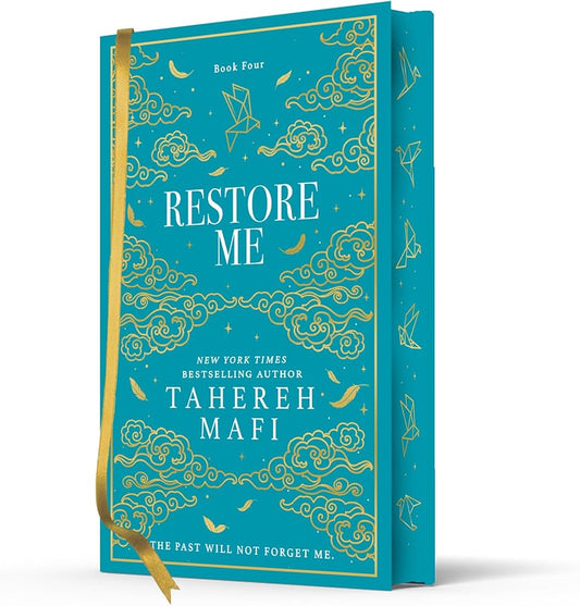 Restore Me (Collectors Edition) by Tahereh Mafi