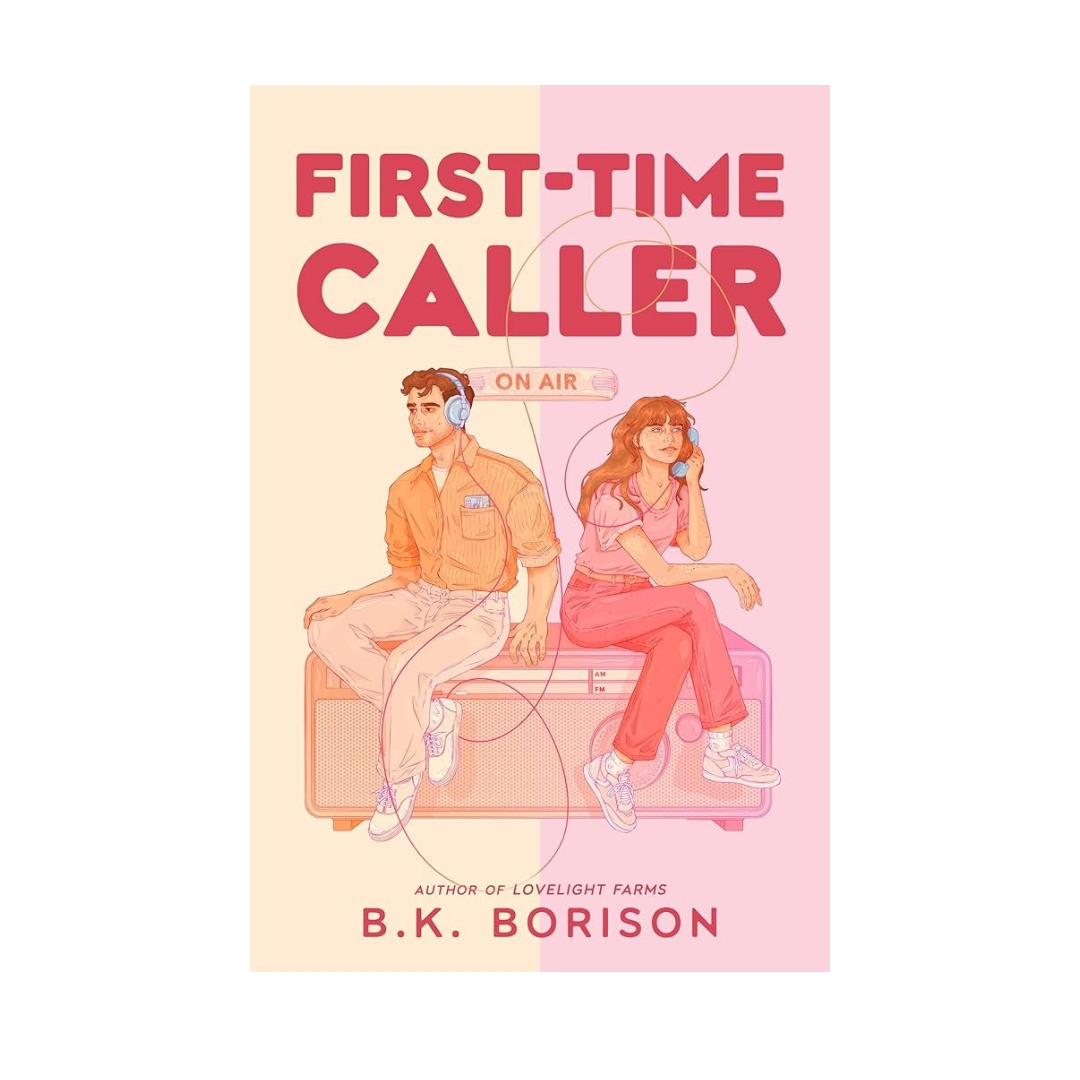First Time Caller by B.K. Borison