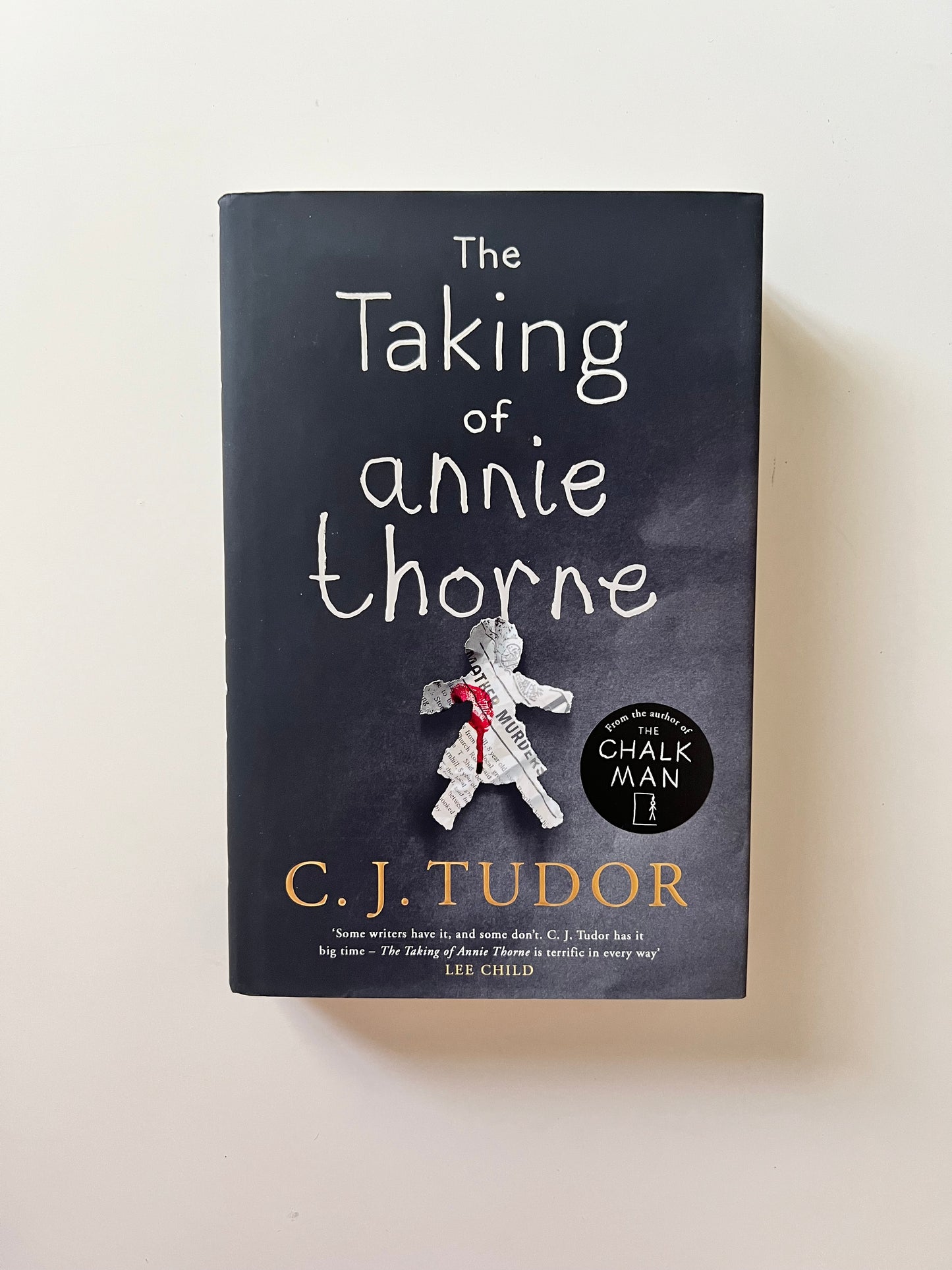 The Taking of Annie Thorne by C.J. Tudor