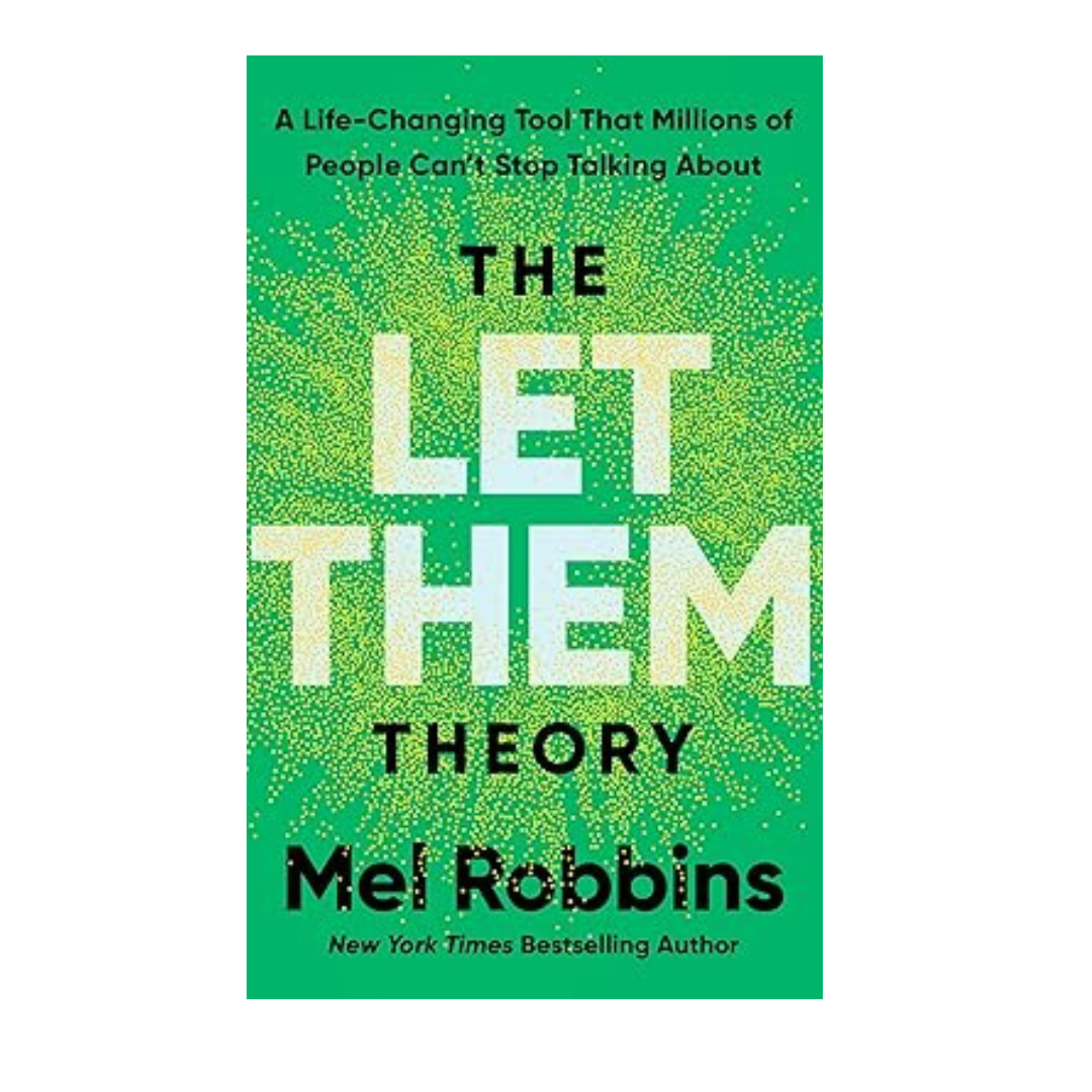 Cover of The Let Them Theory by Mel Robbins, an empowering book available at Bookworld UAE to help you embrace personal growth and freedom with fast delivery in the UAE and worldwide.