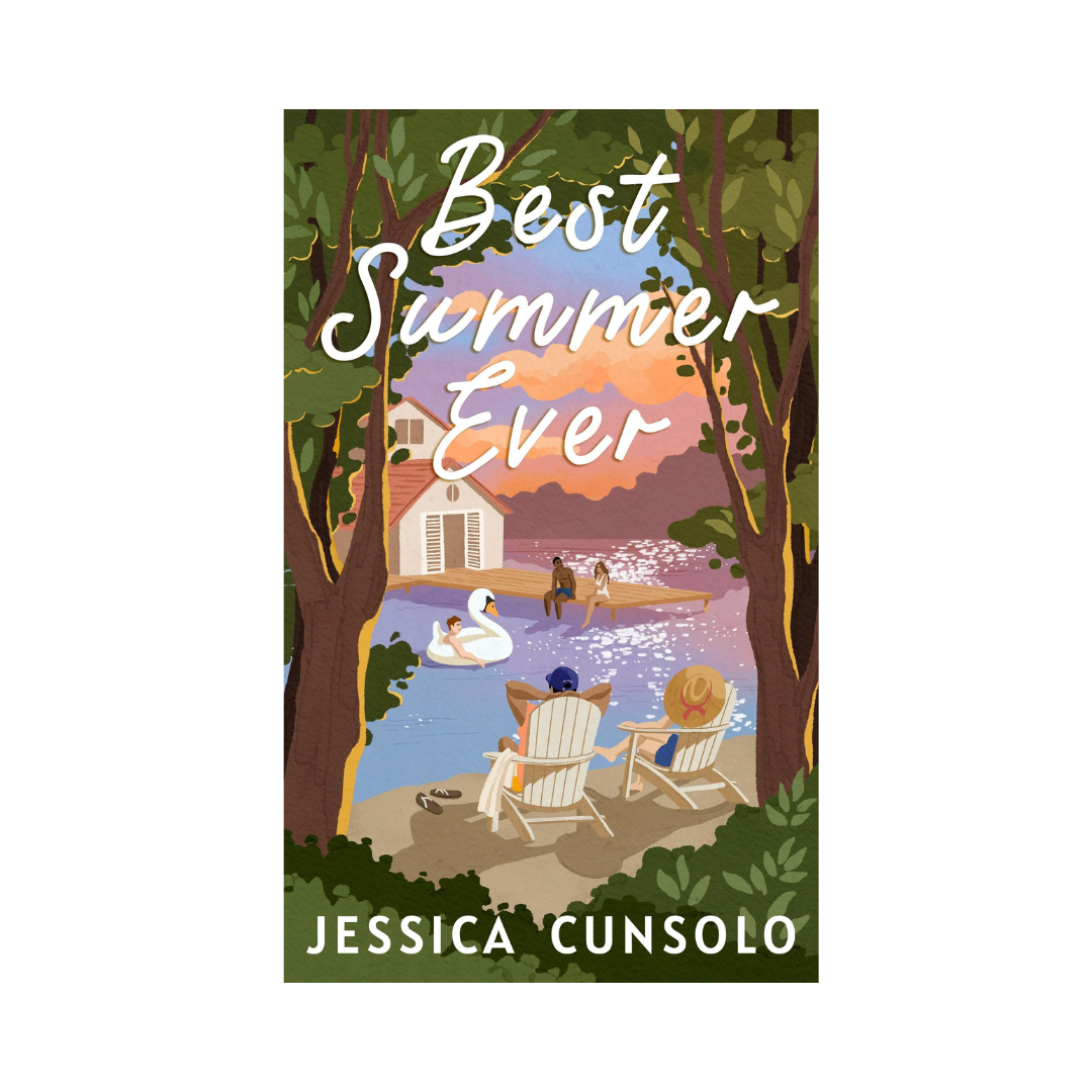 Best Summer Ever by Jessica Cunsolo