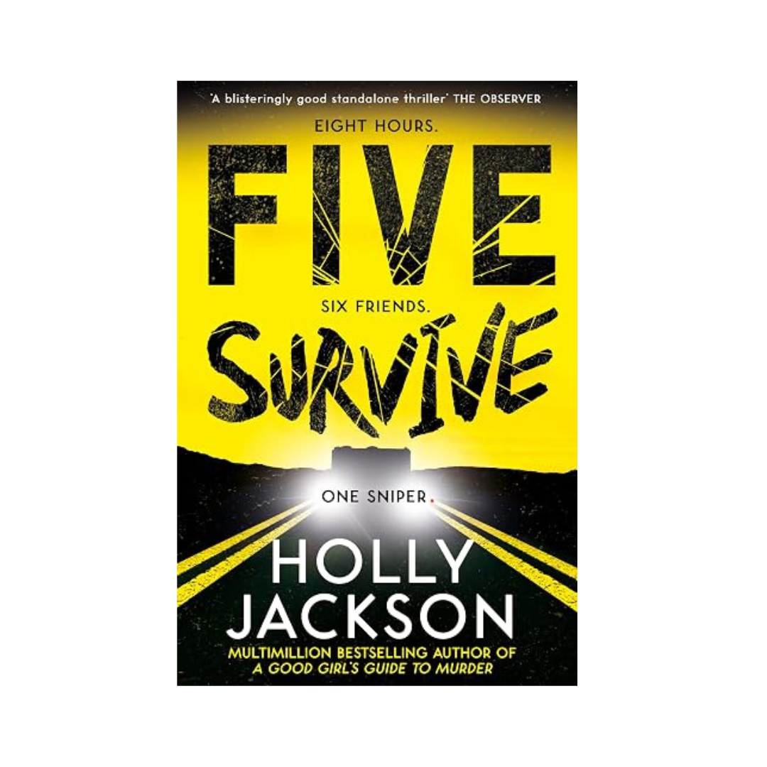 Five Survive by Holly Jackson