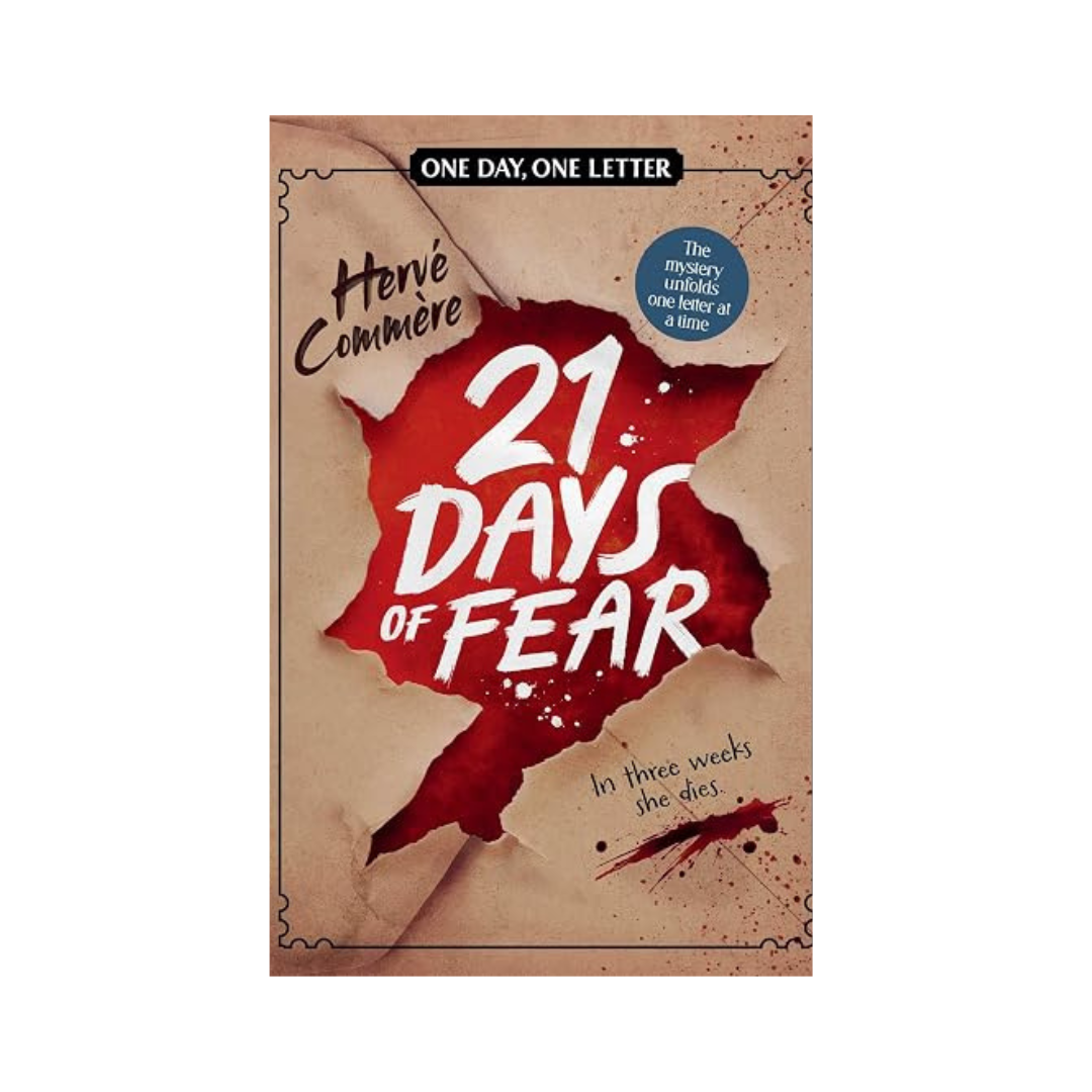 The book cover of '21 Days of Fear' by Hervé Commière, featuring a distressed brown paper background with a torn red blood splatter in the center and bold white text.