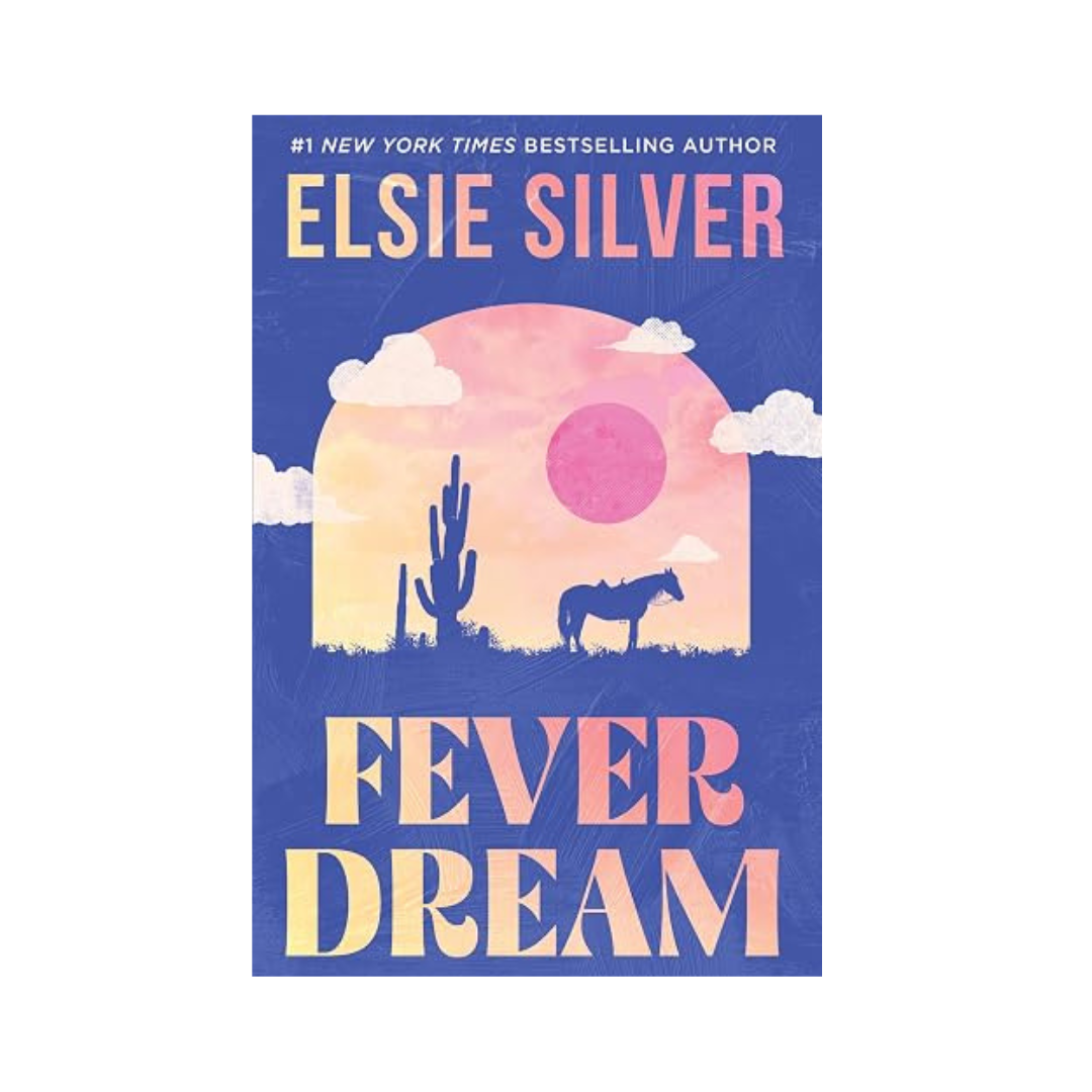 Fever Dream by Elsie Silver