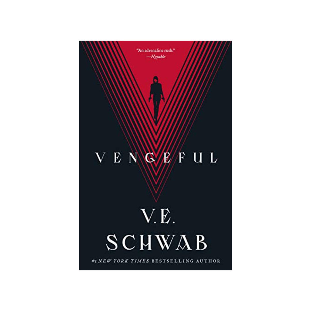 Vengeful (The Villains #2) by V.E. Schwab (2nd Edition)