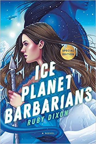 Ice Planet Barbarians by Ruby Dixon (Paperback)
