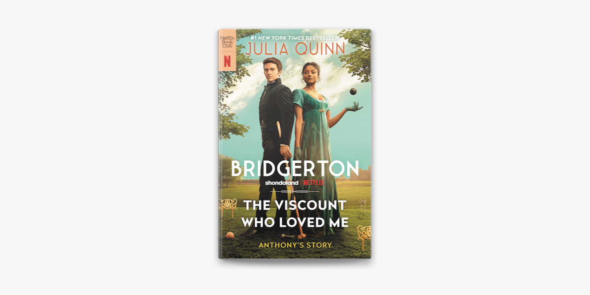 The Viscount Who Loved Me (Bridgertons #2) by Julia Quinn