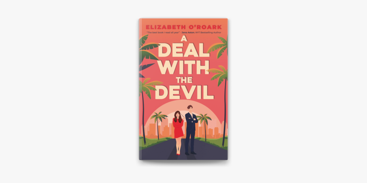 A Deal With the Devil  by Elizabeth O'Roark