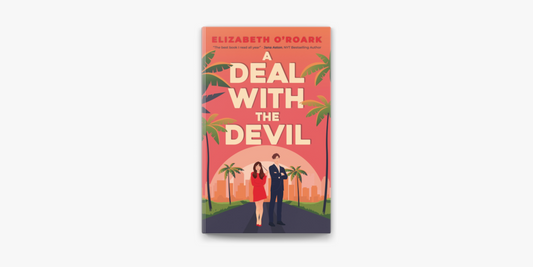A Deal With the Devil  by Elizabeth O'Roark