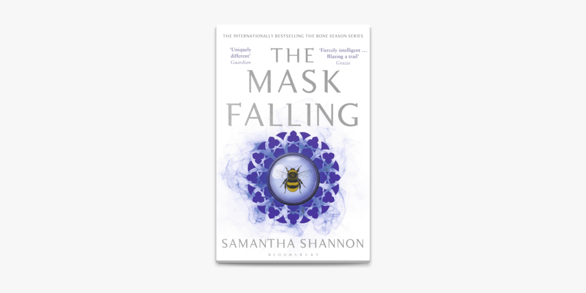 The Mask Falling by Samantha Shannon