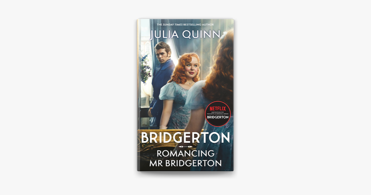 Romancing Mr Bridgerton (Bridgertons #4) by Julia Quinn