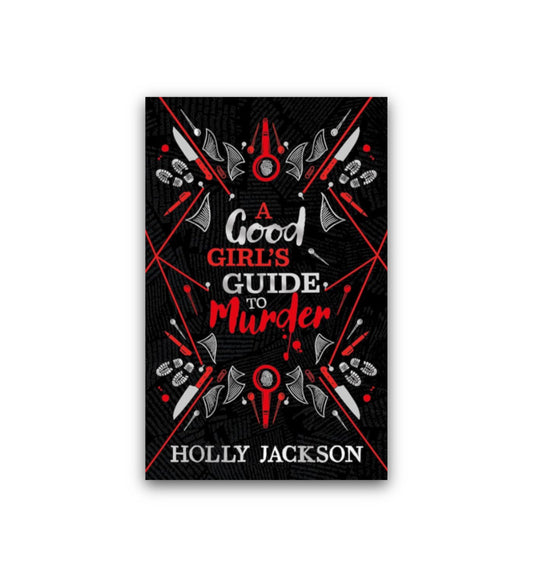 A Good Girl's Guide to Murder (Collectors Edition) by Holly Jackson