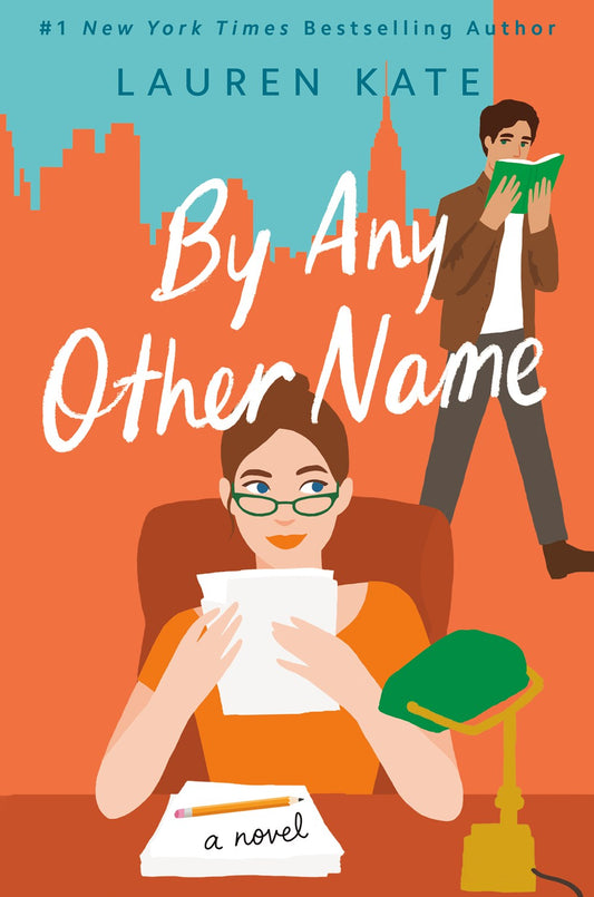 By Any Other Name Paperback – by Lauren Kate