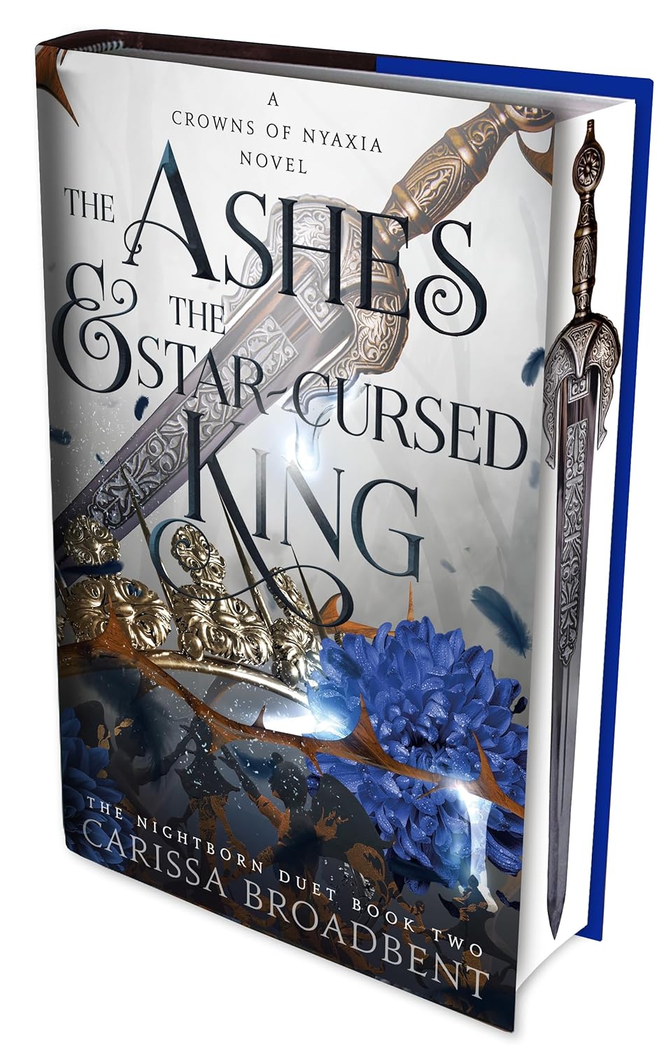 The Ashes and the Star-Cursed King (The Nightborn Duet #2) by Carissa Broadbent (Special Edition)