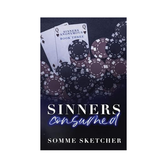 Sinners Consumed by Somme Sketchers