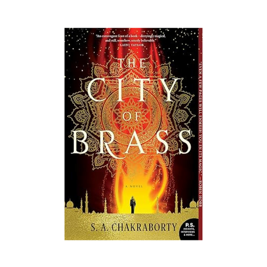 City of Brass by S.A. Chakraborty