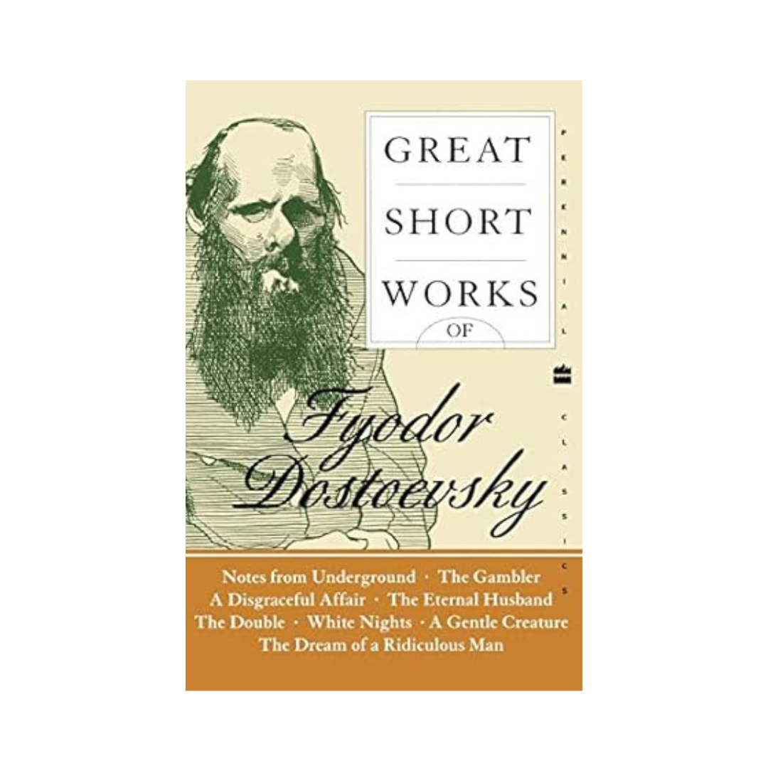 Great Short Works of Fyodor Dostoevsky