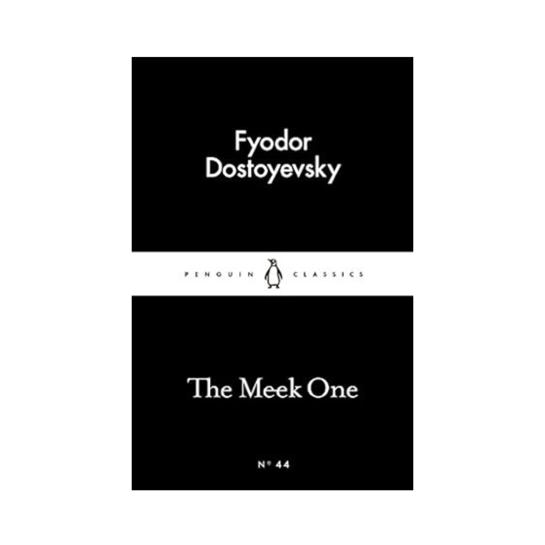 The Meek One by Fyodor Dostoyevsky (Mass Market Paperback)