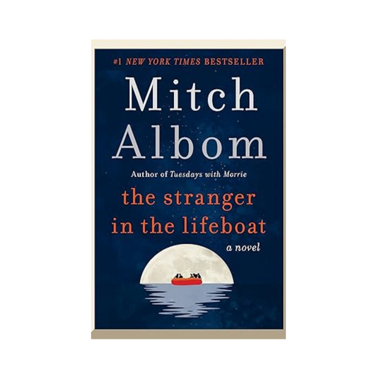 The Stranger In The Lifeboat by Mitch Albom