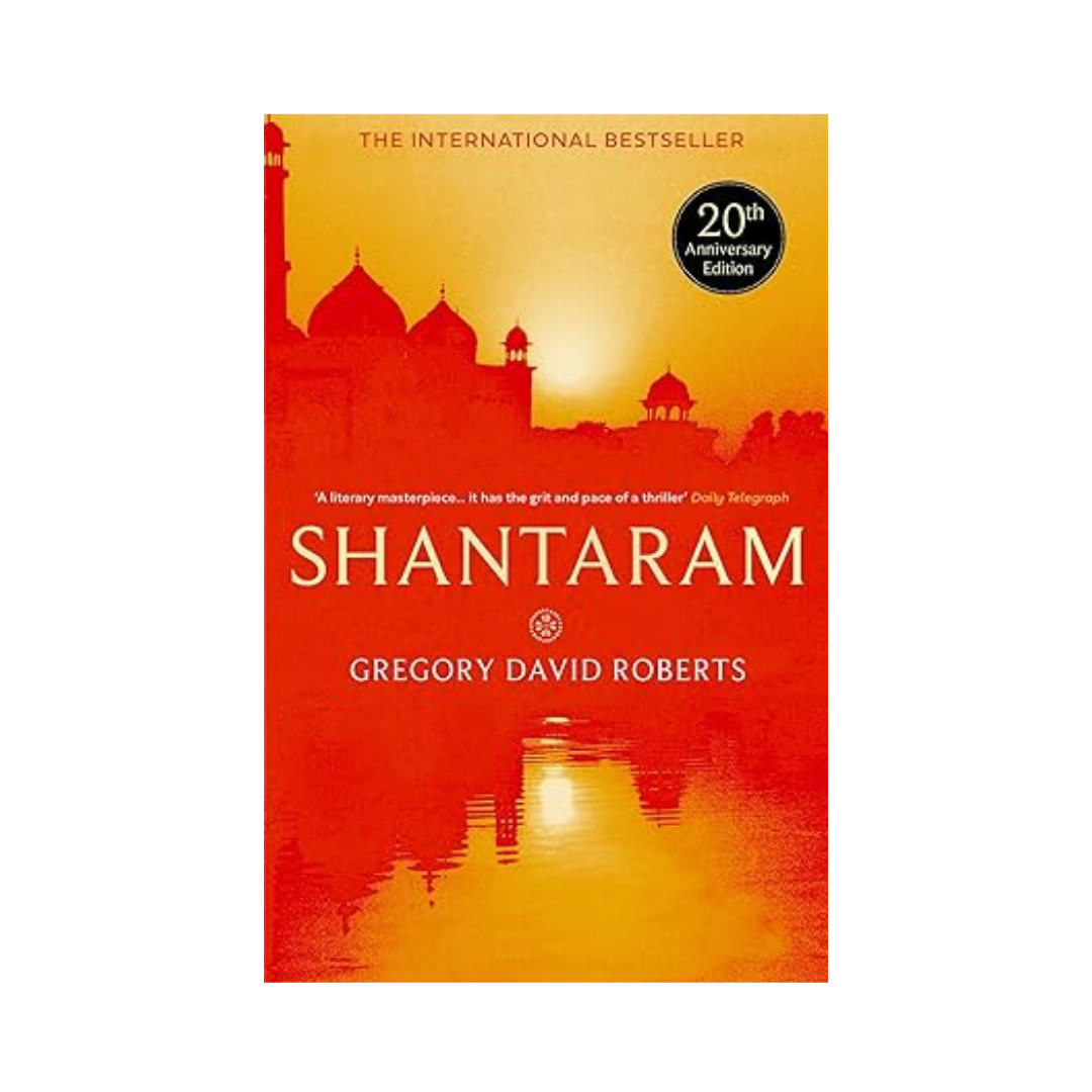 Shantaram by Gregory David Roberts