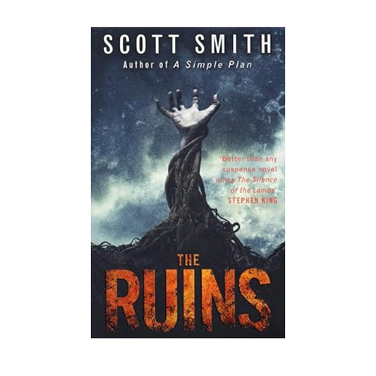 The Ruins by Scott Smith