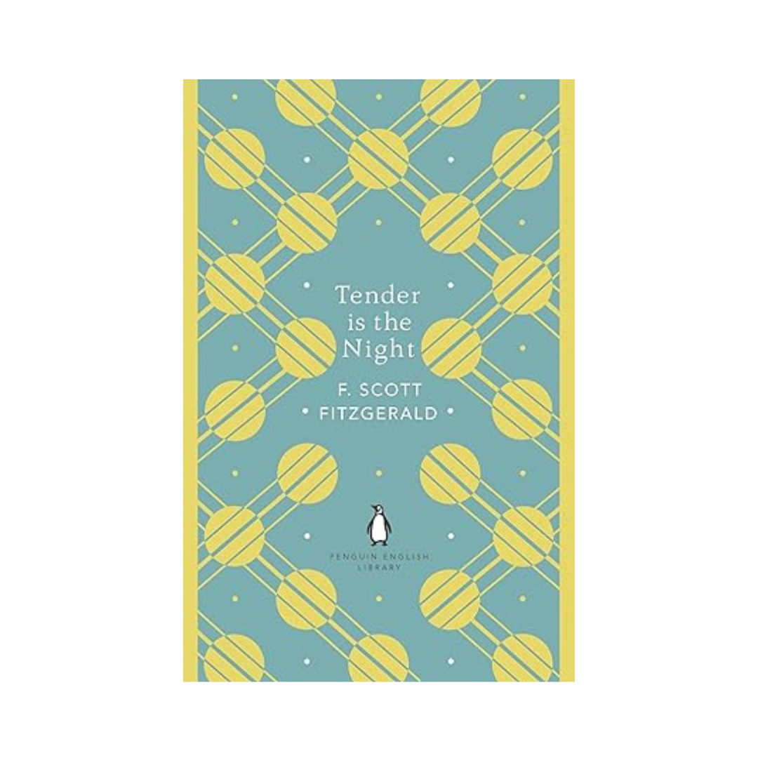 Tender is the Night by F. Scott Fitzgerald