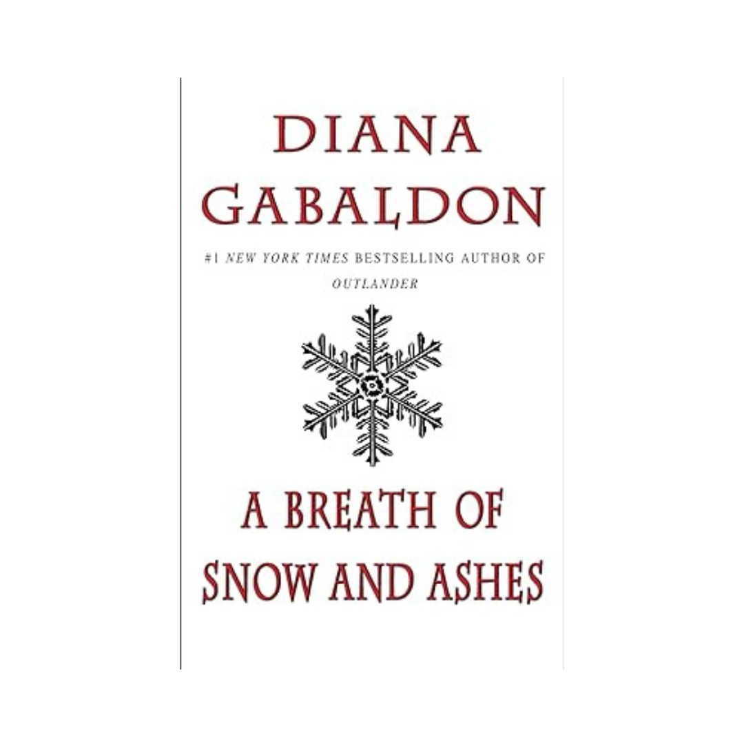 A Breath of Snow and Ashes by Diana Gabaldon