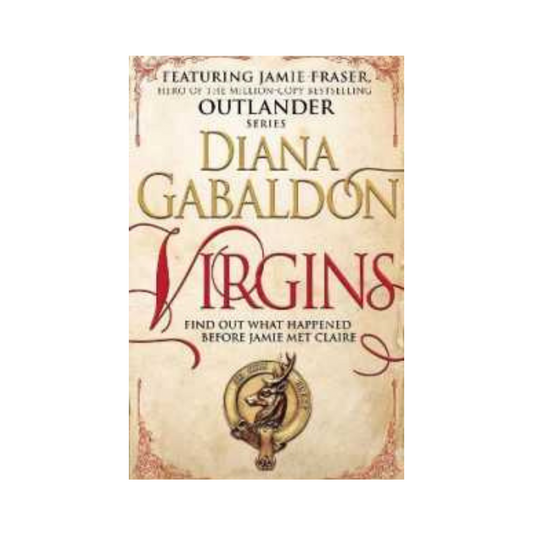 Virgins : An Outlander Short Story by Diana Gabaldon
