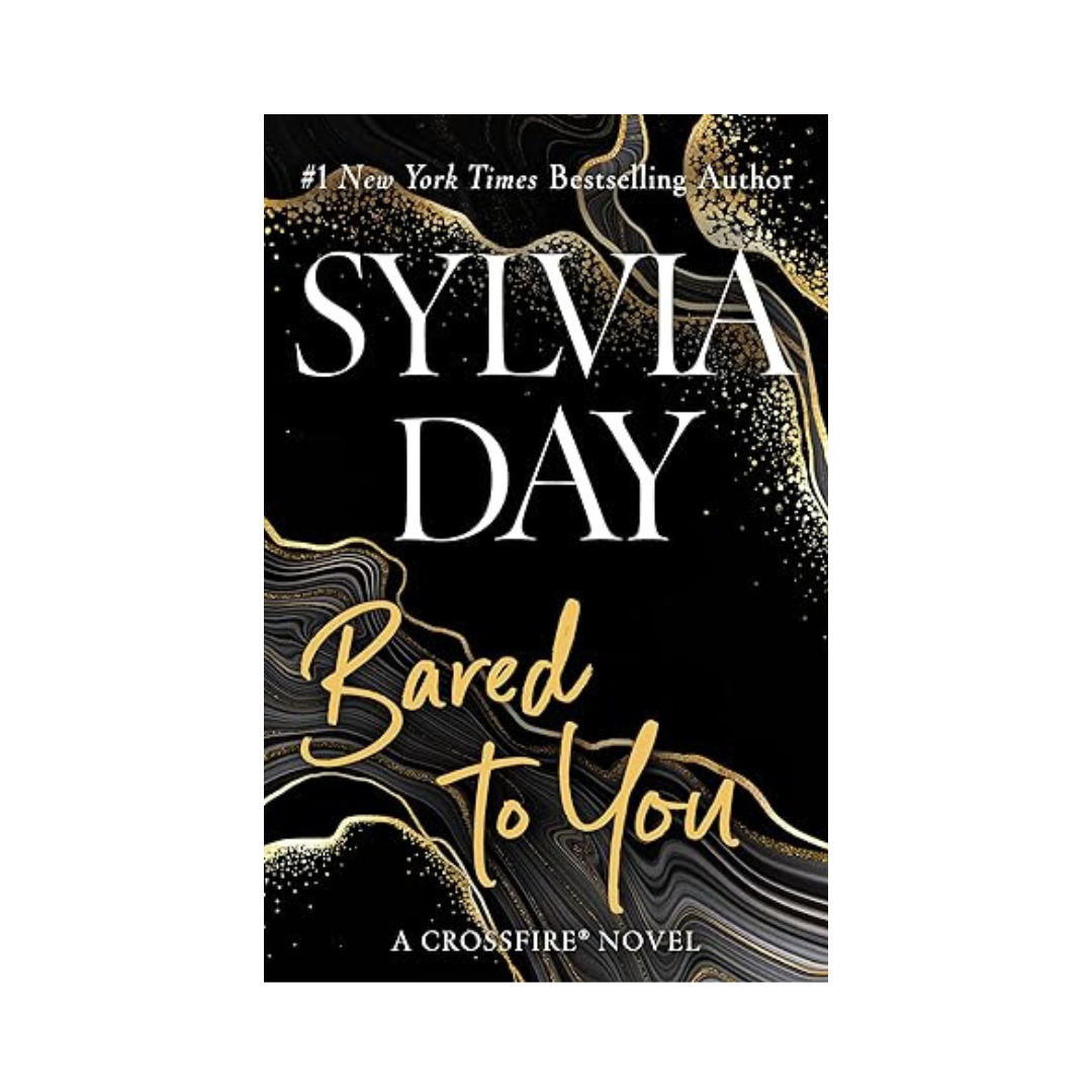 Bared to you by Sylvia Day